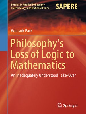 cover image of Philosophy's Loss of Logic to Mathematics